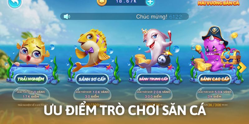 Bắn cá hải vương được chia thành các cấp độ riêng biệt