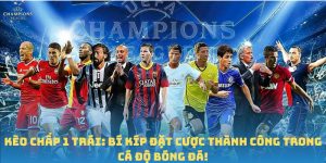 Kèo chấp 1 trái