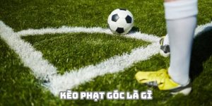 Kèo phạt góc là gì