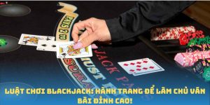 Luật Chơi Blackjack